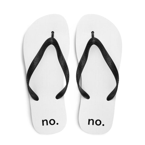 no. Street Flip-Flops