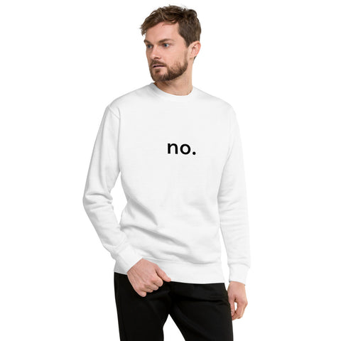 no. Streetwear Sweatshirt